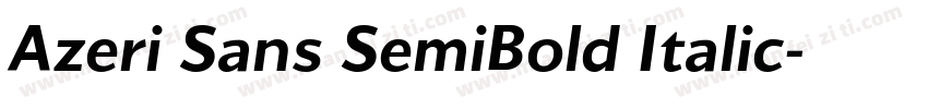 Azeri Sans SemiBold Italic字体转换